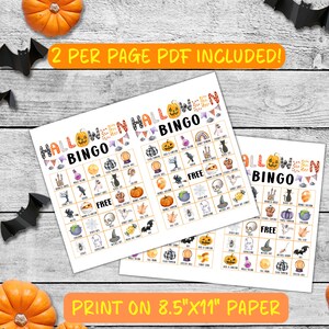 May include: Two printable Halloween bingo cards featuring a black cat, pumpkin, witch's hat, spider web, and other Halloween themed images. The cards are designed to be printed on 8.5" x 11" paper.