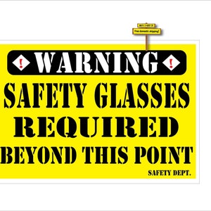 Warning Safety Glasses Required Beyond This Point Safety Dept. Sticker Decal Buy 2 Get 3