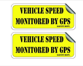 1 Pair Vehicle's Speed Is Monitored By GPS Safety Dept. Yellow Sticker Decals 1.5" x 3.6" p181