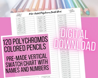 May include: A digital download of a pre-made vertical swatch chart for 120 Polychromos colored pencils. The chart includes the names and numbers of each pencil color.