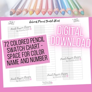 May include: A printable digital download of a colored pencil swatch chart. The chart has 72 spaces for color swatches, with room to write the color name and number. The chart is titled "72 Colored Pencil Swatch Chart - Space for Color Name and Number".