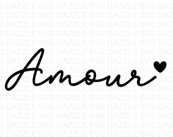 Amour svg, Love Svg: Valentine Shirt (Digital Download)