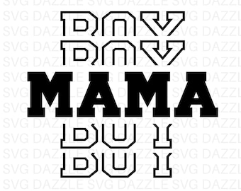 Boy Mama Svg, Boy Mom Svg, Mom Of Boys Shirt Svg, Boy Svg, Mom Svg, Mom Life Svg, Mom To Boys Svg, Mom Cut File For Cricut, Digital Download