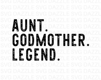 Tante marraine Svg, tante bénie Svg, tante SVG, meilleur Svg tante, cool tante Svg, nouvelle tante Svg, tante aimée Svg, cadeau tante, téléchargement numérique