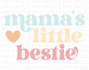 SVG "La pequeña mejor amiga de mamá", SVG para bebé, SVG para recién nacido, SVG para el Día de la Madre, SVG para body de bebé, SVG para niño, SVG para niña, SVG para baby shower