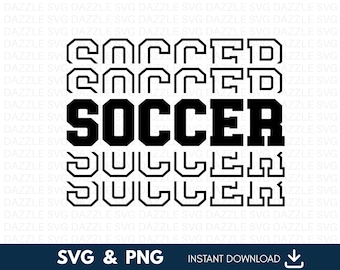 Soccer Svg, Soccer Quote Svg, Soccer Designs, Soccer Cut Files, Soccer Sayings SVG, Soccer Png, Soccer Shirt Designs, Soccer Fan SVG