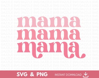 MAMA SVG PNG: Camiseta para o Dia das Mães (Download Digital)
