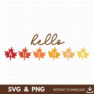 Hello Autumn Svg, Thanksgiving Svg, Autumn Svg, Fall Vibes Svg, Autumn Svg Designs, Fall shirt svg, Pumpkin Season Svg, Autumn Shirt Svg