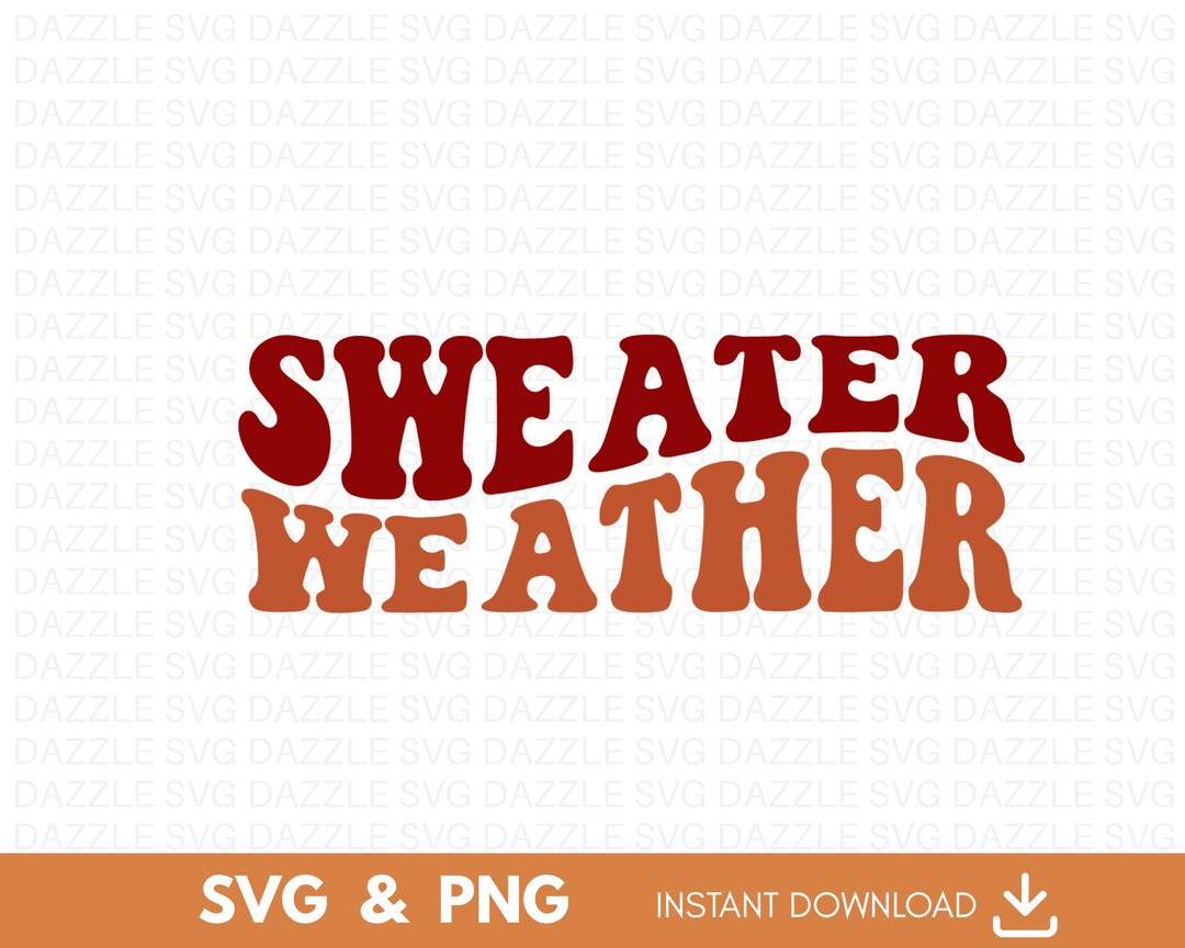 Sweater Weather Svg, Christmas Svg, Autumn Svg, Fall Vibes Svg ...