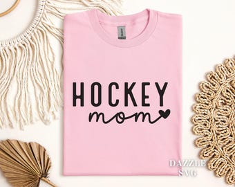 Mamma di hockey in formato SVG, Hockey in formato SVG, Maglietta per mamma di hockey, Maglietta da hockey in formato SVG, File SVG per mamma di hockey, Sport in formato SVG, Sublimazione per hockey, Regalo per hockey in formato SVG