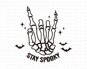 Stay Spooky, Skeleton Hand SVG, Halloween Bats Cut Files (Digital Download)