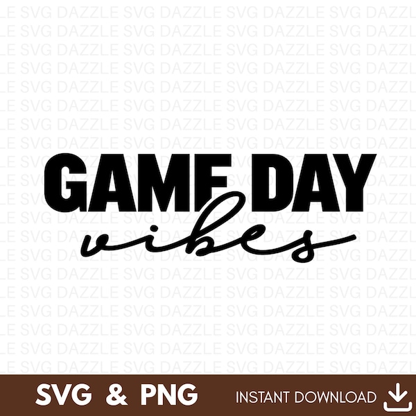 Gameday Vibes Svg, Game Day Svg, Gameday Shirt Svg, Football Game Day svg, Game Day Basketball svg, Soccer Shirt svg, Gameday Png