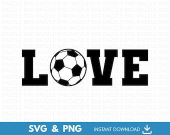 Live Love Soccer - Instant Digital Download - Svg, Png, Dxf, and