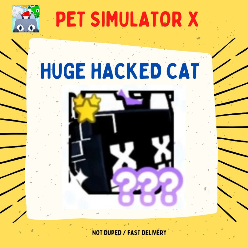 Huge Hacked Cat Pet Simulator X Clean/fast Delivery Etsy Singapore