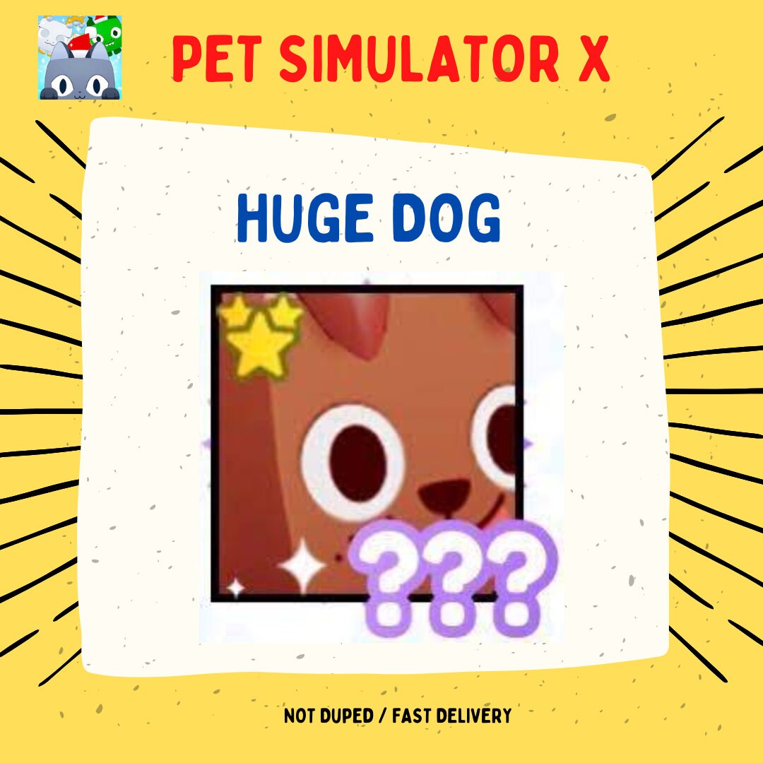 Huge Dog Pet Simulator X Clean/fast Delivery Etsy