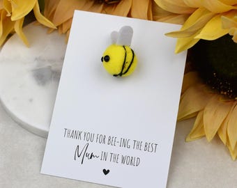 Thank You For Being The Best Mum Bee | Mother's Day Gift