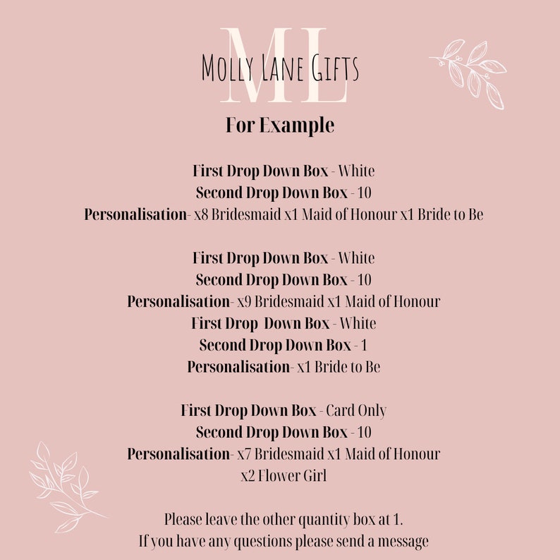 May include: A pink background with white text explaining how to personalize a gift box. The text reads "Molly Lane Gifts For Example" and includes examples of different personalization options for a gift box. The text also includes the phrase "Please leave the other quantity box at 1. If you have any questions please send a message."