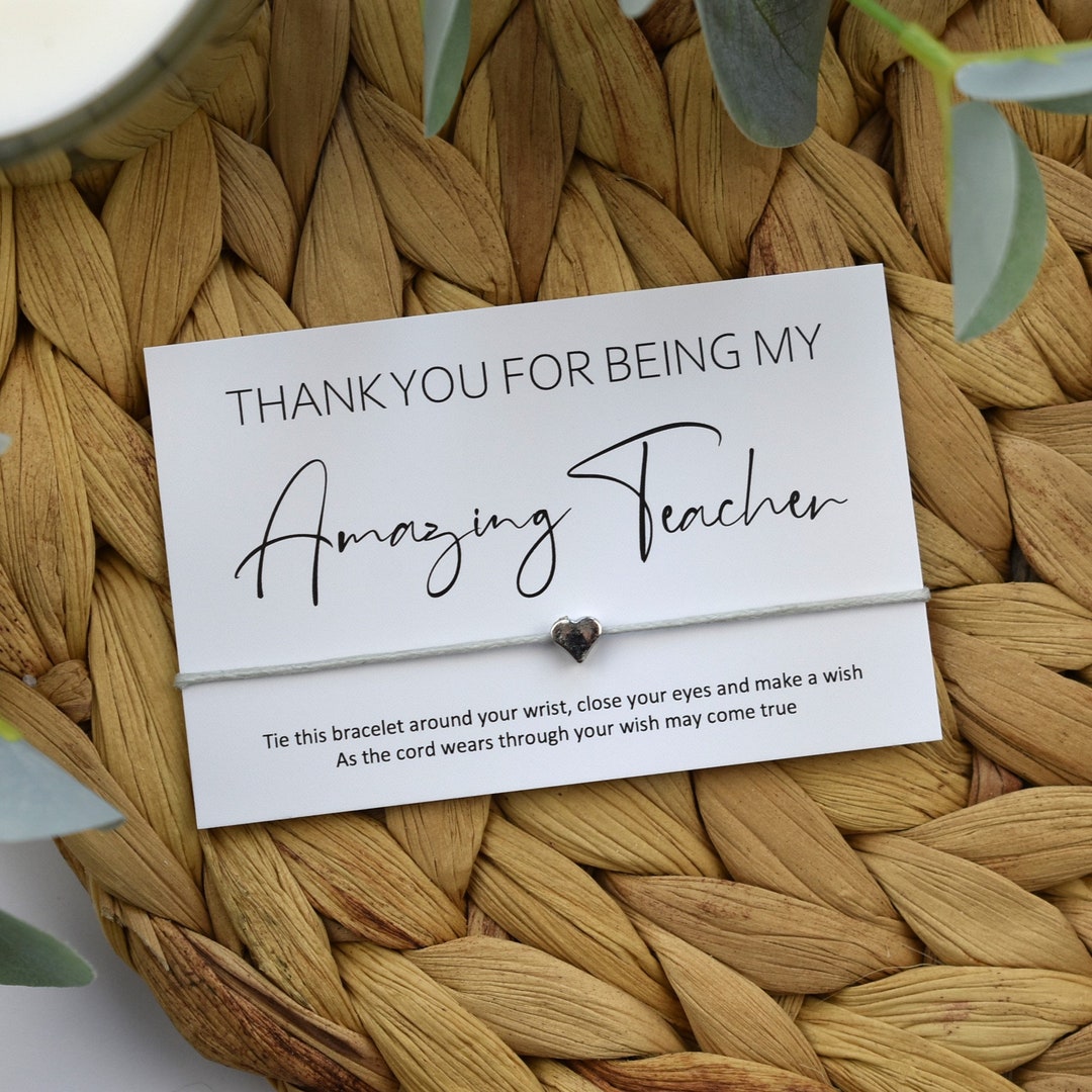 Thank You for Being My Amazing Teacher Heart Wish Bracelet Amazing ...