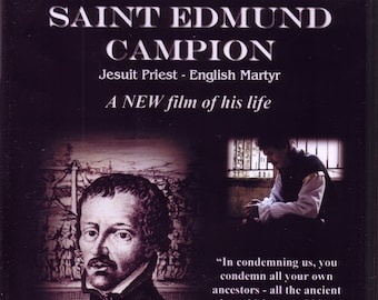 Saint Edmund Campion: A Hero Returns, Reformation, Saints, English Martyr, DVD Film