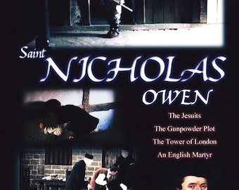 Saint Nicholas Owen, The Priest Hole Maker, Priest Holes, Reformation, Saints, English Martyr, DVD Film