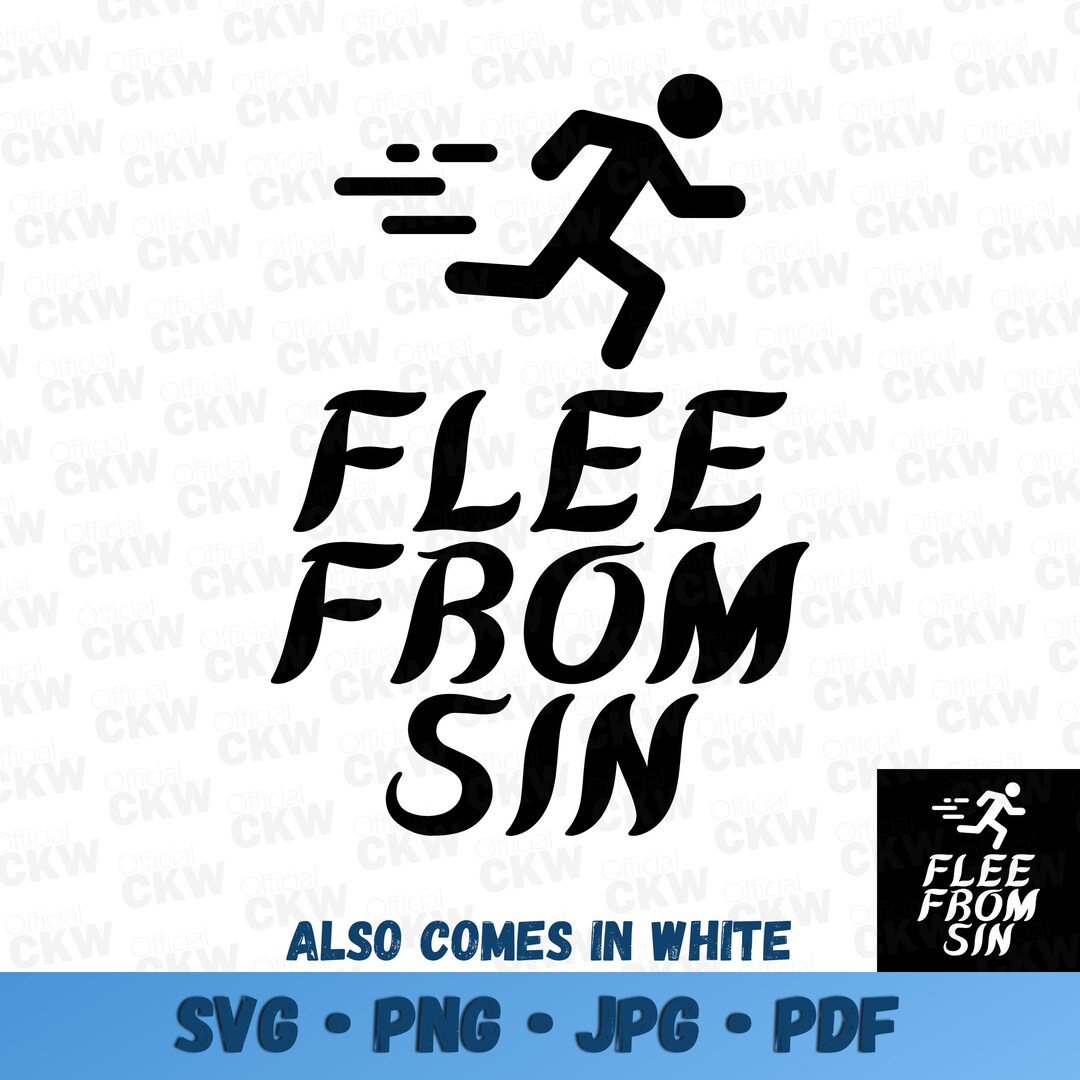 Flee File Flee From Sin Joseph Vector Design SVG PNG Vector for Christian Shirts ...