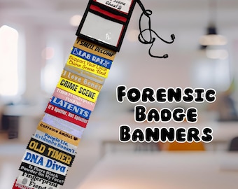 May include: A forensic badge banner with a black lanyard. The banner has a clear ID holder and multiple colorful ribbons with text like "Crime Scene Ghost," "DNA Diva," and "Fingerprint." The words "Forensic Badge Banners" are also displayed.