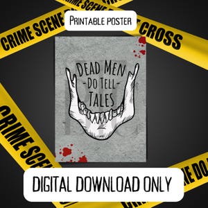 DIGITAL DOWNLOAD ONLY** Dead Men Do Tell Tales Forensic Posters Bright Colorful Csi Science Teacher Teaching School Law Enforcement