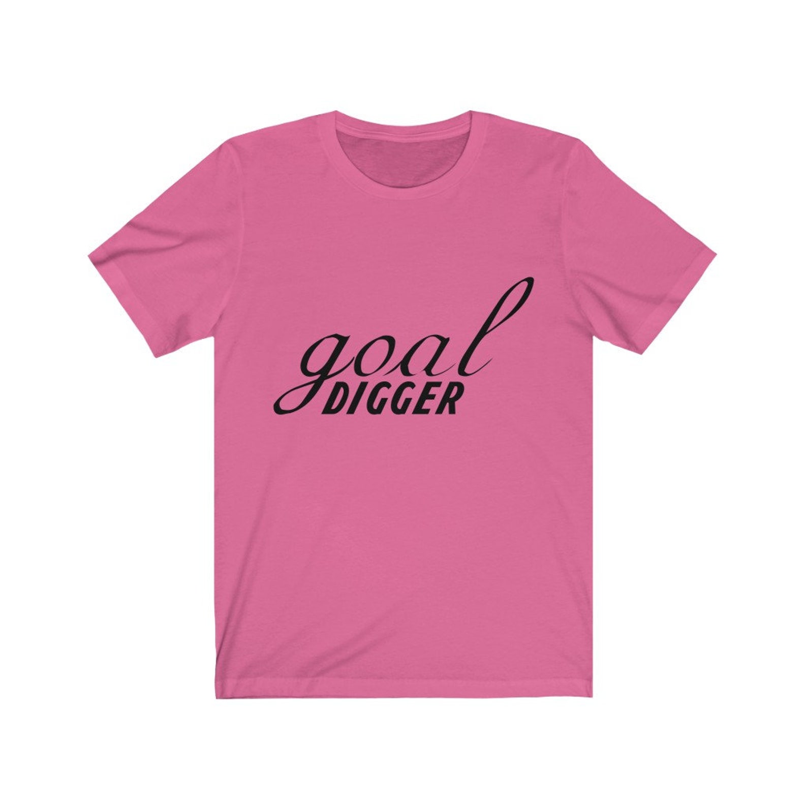 Goal Digger TShirt Goal Digger Tee Funny Tee Trendy Etsy