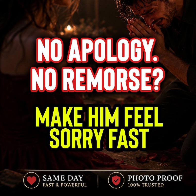 Make him apologize spell listing image for apology spell, regret spell, reconciliation ritual, and same day love spell service