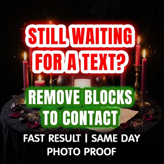 TEXT ME FAST spell, Contact Me Spell, Same Day Communication Ritual, Make Them Reach Out, Reconciliation Spell