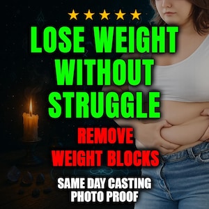 Weight Loss Spell, Lose Weight Fast, Discipline & Confidence Spell, Glamour Beauty Spell, Manifestation Ritual, Same Day Spell Casting