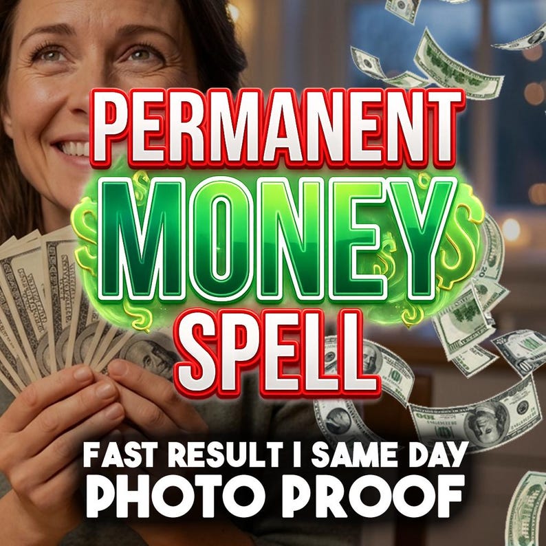 Permanent money spell listing image for a fast money ritual, wealth attraction, abundance, and prosperity spiritual service