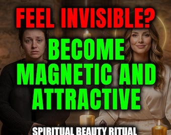 Confidence & Self Love Attraction Ritual, Become More Attractive, Feminine Energy Magnetic Aura Activation, Beauty Spell, Same Day Casting