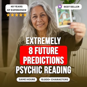 May include: A psychic reading service advertisement featuring text that reads 40 YEARS OF EXPERIENCE, BEST SELLER, EXTREMELY 8 FUTURE PREDICTIONS PSYCHIC READING, SAME HOURE, and 10.000+ CHARACTERS. The image displays a person holding a tarot card.