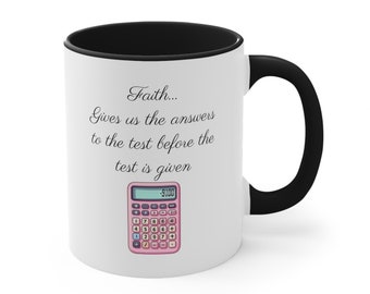 Give the Gift of Encouragement with Mugs from our "Faith Is" Coffee Mug Collection