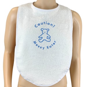 Caution Messy Eater Adult Teddy Bib Adult Sized White Towelling Bib Extra Large In Choice of Bib Edge Colour And Thread Colour White