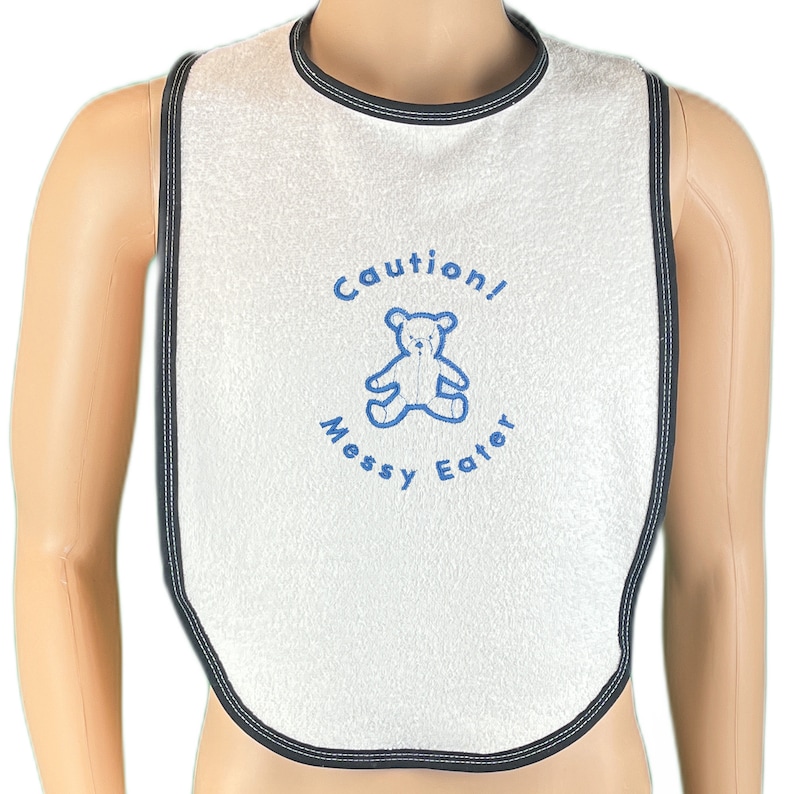 Caution Messy Eater Adult Teddy Bib Adult Sized White Towelling Bib Extra Large In Choice of Bib Edge Colour And Thread Colour Black
