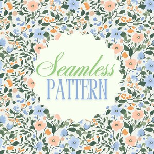 Pretty Flowers Seamless Digital Pattern - Repeat Pattern - Fabric Pattern - Floral Pattern - Pattern Design - Full Commercial Use