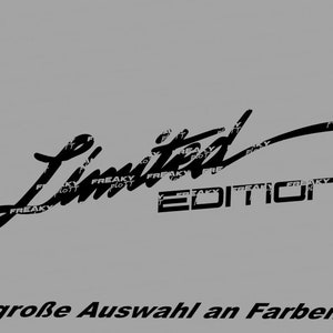 Peut inclure: Conception graphique en noir et blanc avec le texte "Limited Edition" et les mots "große Auswahl an Farben" en dessous.