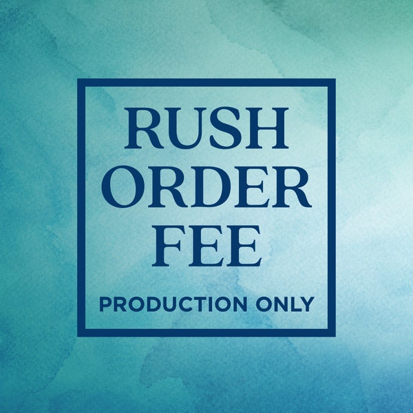 Rush Order Fee for Production - Bauer Gifts Co. - Select Your Item from the Drop Down Menu