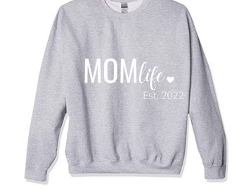 MomLife Sweatshirt | Mother's Day Gift, Short or Long Sleeve