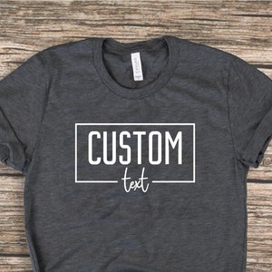 Custom Shirt, Customize your Own Shirt with Text, Custom made shirt, Personalized T-Shirt, Custom Text, Bulk Order Shirts