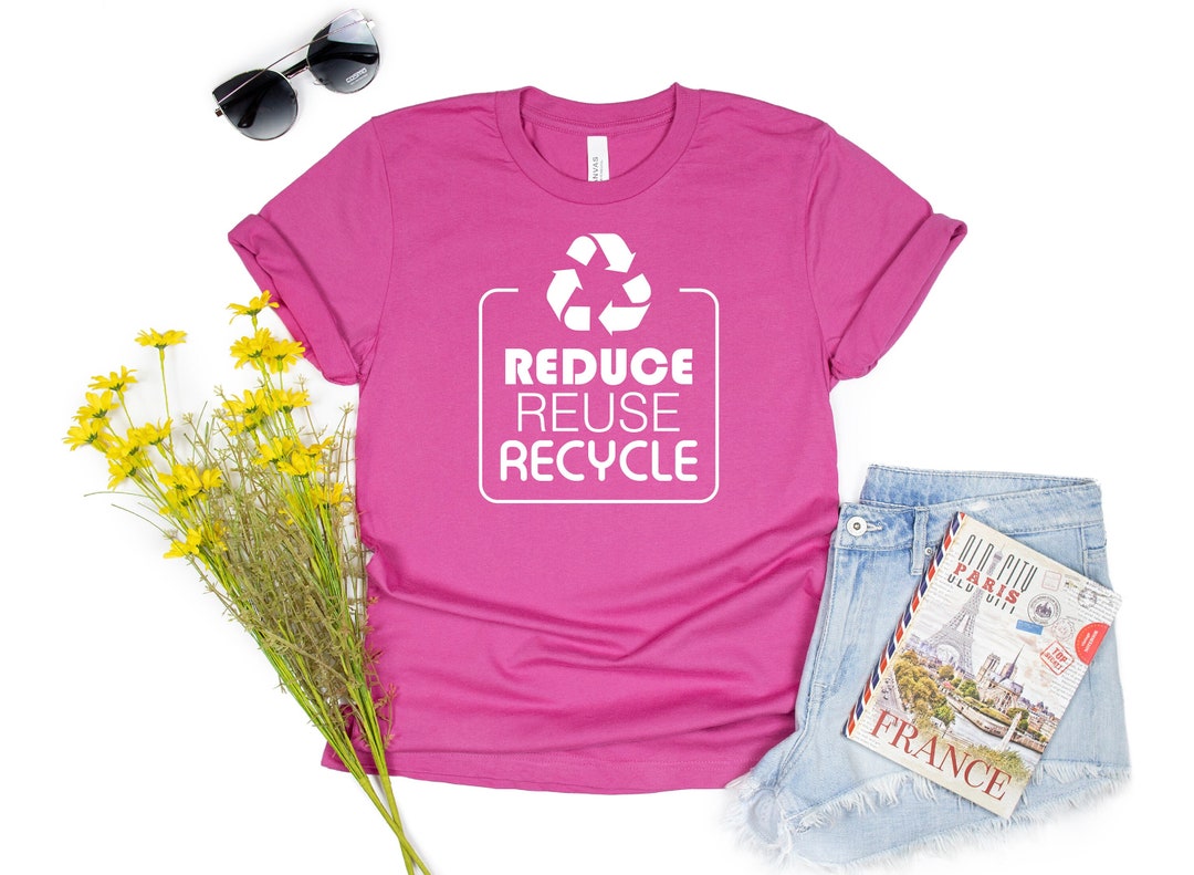 Reduce Reuse Recycle Shirt, Earth Day Shirt, Save the Planet ...