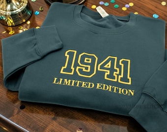 Embroidered Custom Year Sweatshirt, Limited Edition Hoodie, Birthday Gifts for Friends