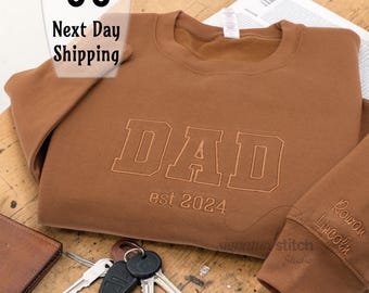 Embroidered Dad Sweatshirt with Kids Names, Fathers day Gift for new Dad, Expecting Dad Gifts