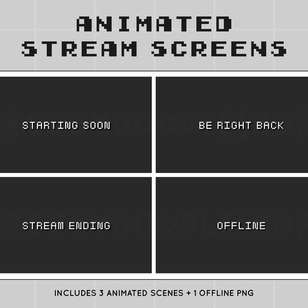 Black & White Minimal Pixel Stream Screens | Overlay | Starting Soon | Be Right Back | Ending | Offline | Twitch