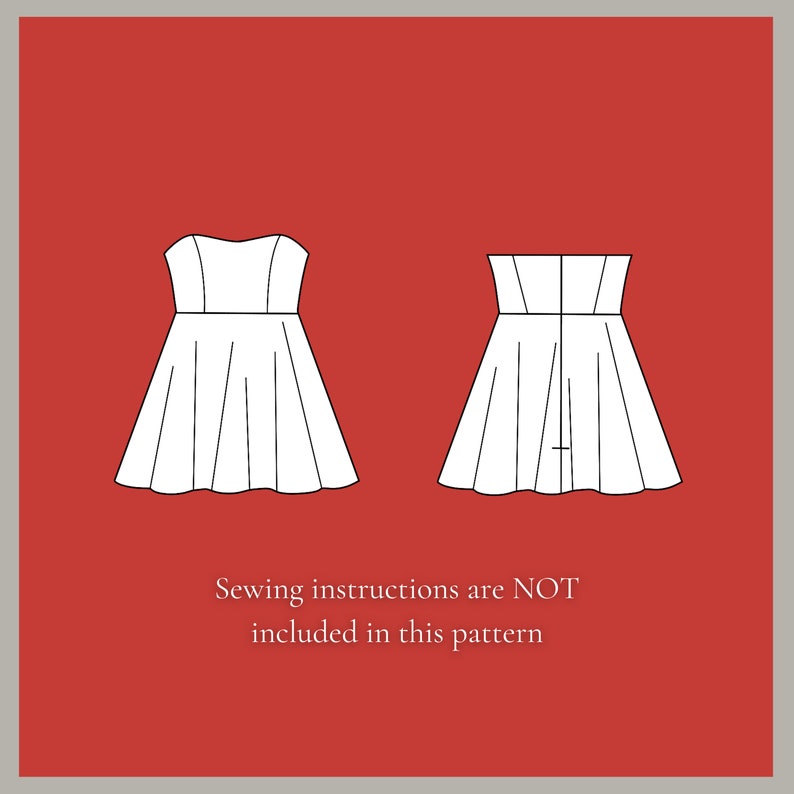 Puede incluir: Un dibujo en blanco y negro de una l&iacute;nea de un vestido sin tirantes con un corpi&ntilde;o ajustado y una falda completa. El vestido se muestra en dos vistas, frontal y posterior. El texto "Sewing instructions are NOT included in this pattern" est&aacute; debajo de la imagen.