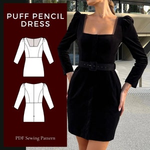 May include: A PDF sewing pattern for a puff pencil dress. The pattern includes a front and back view of the dress. The dress has a square neckline, long sleeves, and a fitted silhouette. The text "PUFF PENCIL DRESS" is at the top of the image. The text "PDF Sewing Pattern" is at the bottom of the image.