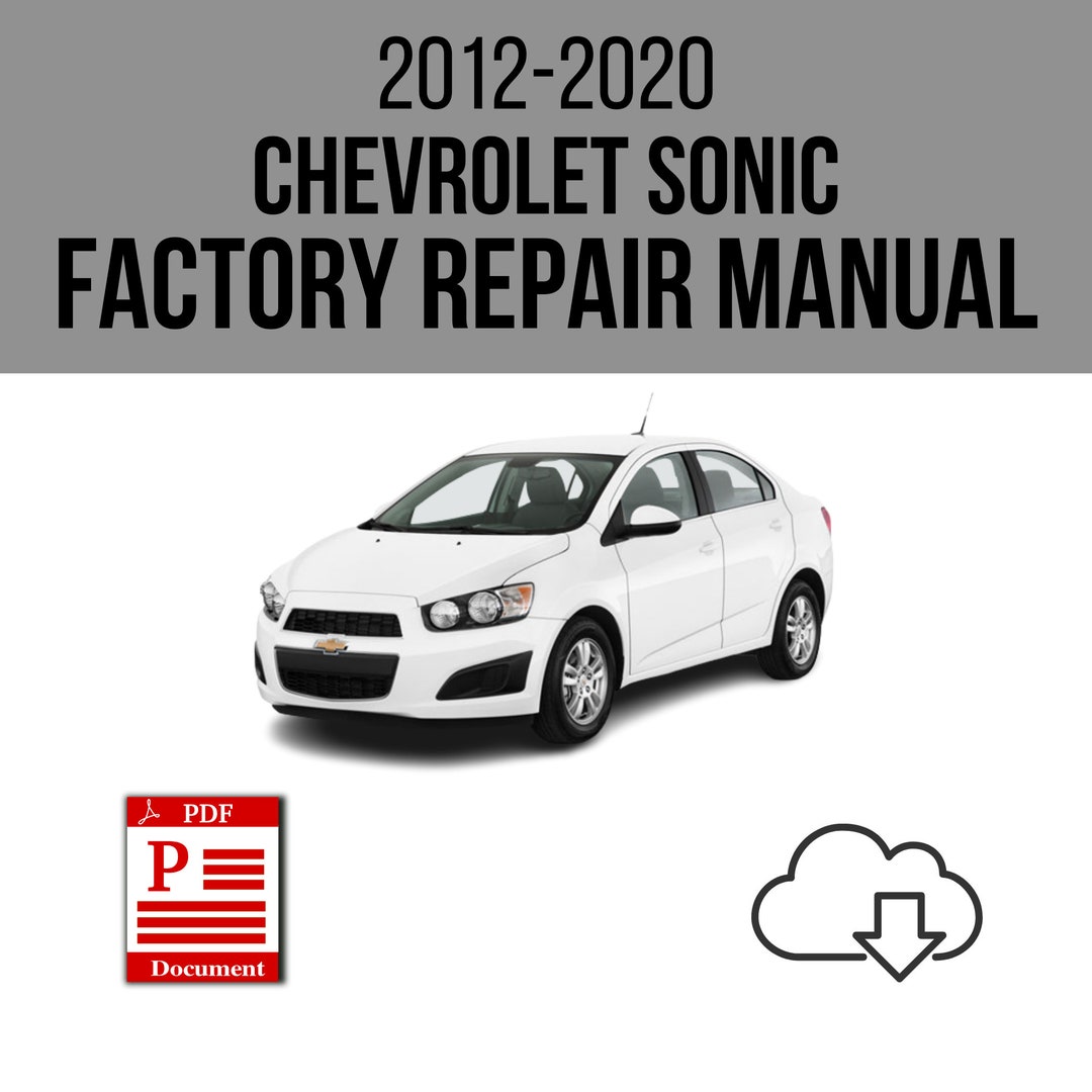CHEVROLET SONIC REPAIR MANUAL PDF visual data 8