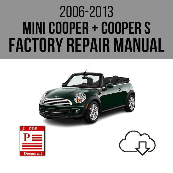 Télécharger le manuel de réparation du service d'atelier Mini Cooper + Cooper S 2006-2013